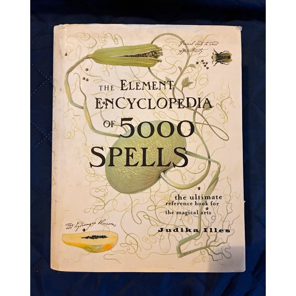 The Element Encyclopedia of 5000 Spells by Judika Illes Wicca & Paganism